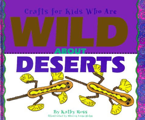 Crafts For Kids Who Are Wild About Deserts,Used