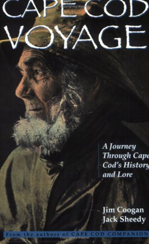 Cape Cod Voyage: A Journey Through Cape Cod's History and Lore,Used