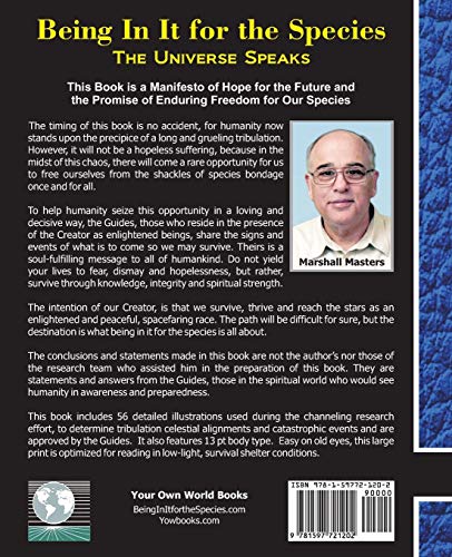 Being in It for the Species: The Universe Speaks (Paperback),Used