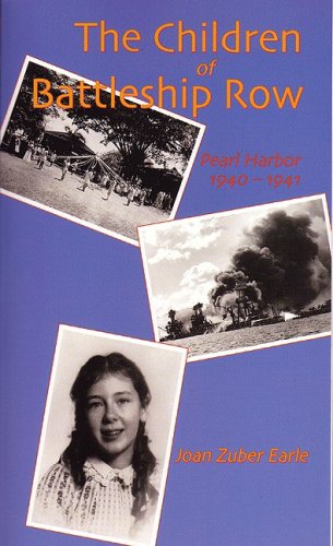 The Children of Battleship Row: Pearl Harbor 194041,Used