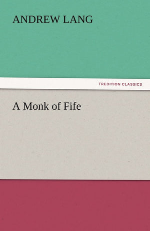 A Monk of Fife,Used