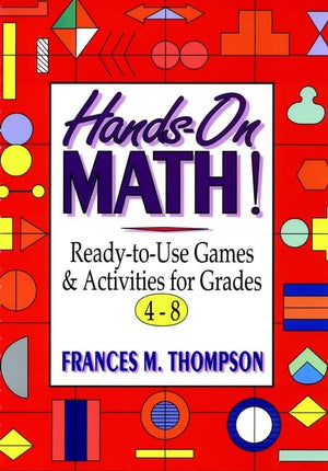 HandsOn Math!: ReadytoUse Games & Activities for Grades 48 (JB Ed: Hands On),Used