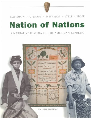 Nation Of Nations: A Narrative History Of The American Republic,Used