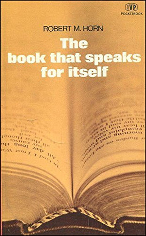 The Book That Speaks for Itself (IVP Pocketbook),Used