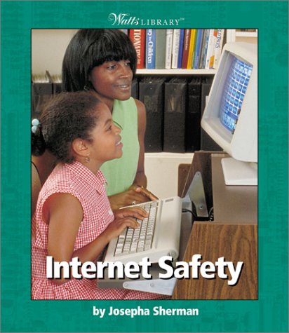 Internet Safety (Watts Library: Computer Science),Used