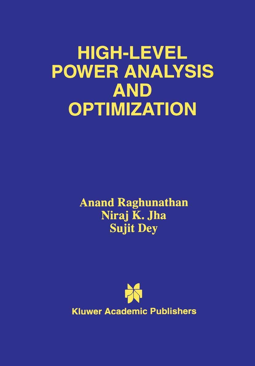 HighLevel Power Analysis and Optimization,Used