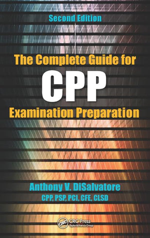 The Complete Guide for CPP Examination Preparation,Used