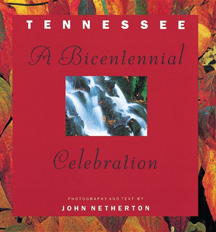 Tennessee: A Bicentennial Celebration,Used