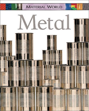 Metal (Material World),Used