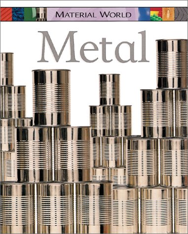 Metal (Material World),Used