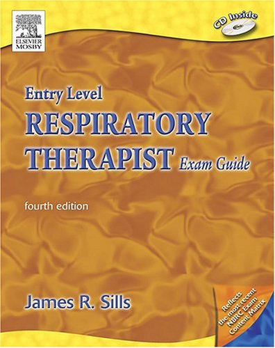 Entry Level Respiratory Therapist Exam Guide,New