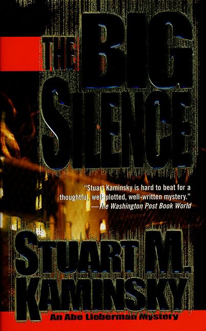 The Big Silence (Abe Lieberman Mystery),Used