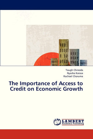The Importance of Access to Credit on Economic Growth,Used