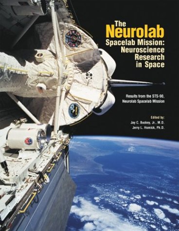 The Neurolab Spacelab Mission: Neuroscience Research In Space : Results From The Sts90, Neurolab Spacelab Mission,Used
