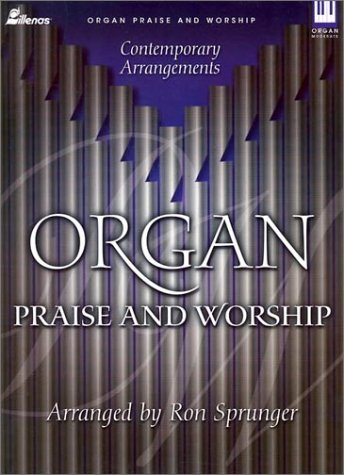 Organ Praise and Worship: Contemporary Arrangements,Used
