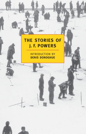 The Stories of J.F. Powers (New York Review Books Classics),New