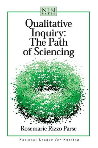 Qualitative Inquiry: The Path of Sciencing,Used