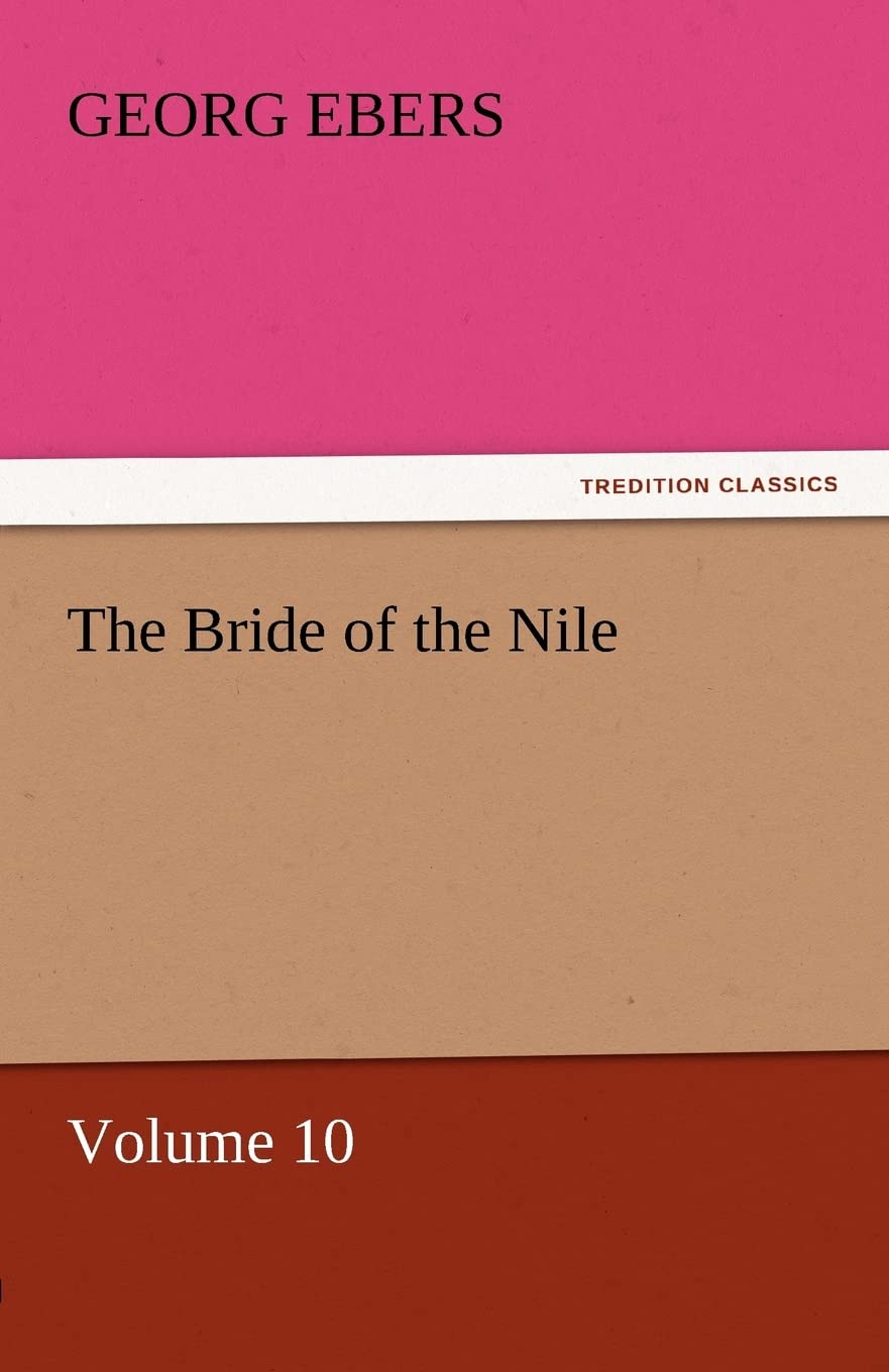 The Bride of the Nile  Volume 10,Used