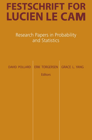 Festschrift For Lucien Le Cam: Research Papers In Probability And Statistics