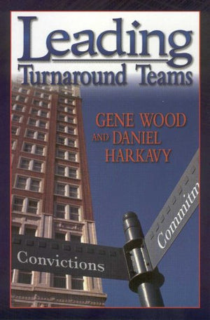 Leading Turnaround Teams,Used
