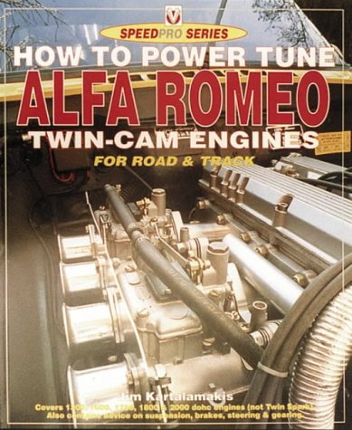 How to Power Tune Alfa Romeo TwinCam Engines for Road & Track (Speedpro Series),Used