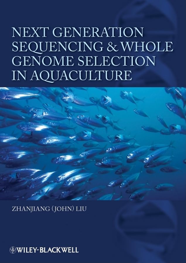 Next Generation Sequencing And Whole Genome Selection In Aquaculture,Used