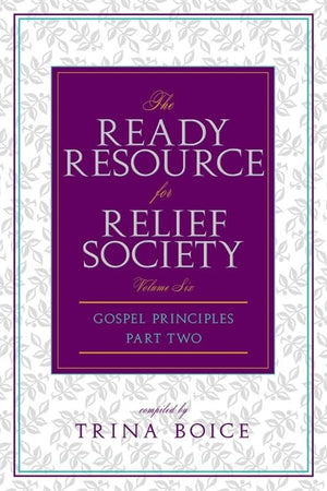 Ready Resource for Relief Society Part 2,Used