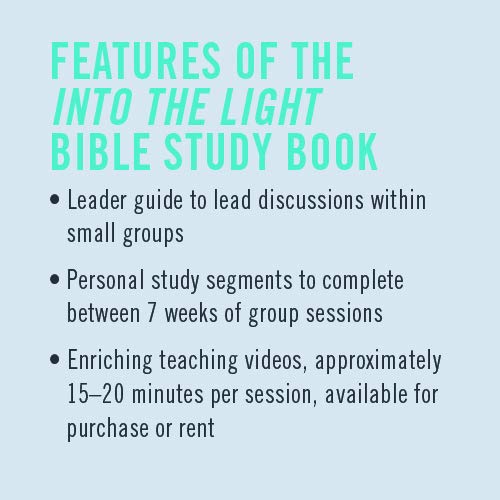 Into the Light  Bible Study Book: A Biblical Approach to Healing from the Past,Used