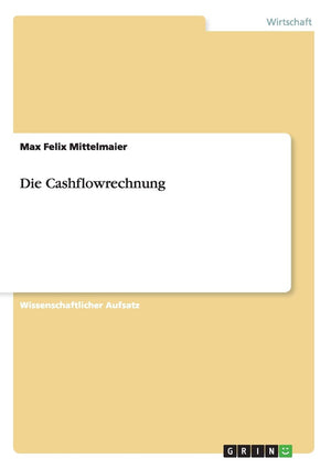 Die Cashflowrechnung (German Edition),Used