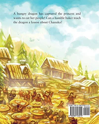 The Princess, the Dragon, and the Baker: A Chanuka Fairy Tale,Used