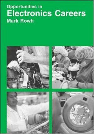 Opportunities in Electronics Careers,Used