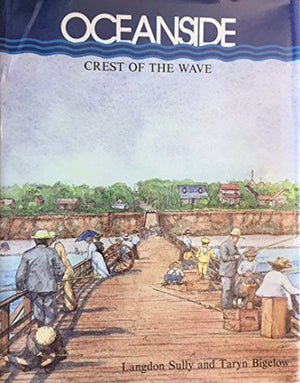 Oceanside: Crest of the Wave,Used