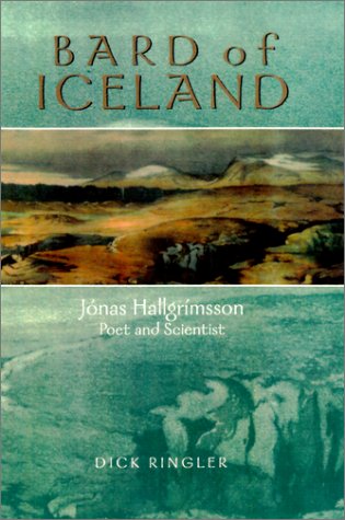 Bard of Iceland: Jnas Hallgrmsson, Poet and Scientist,Used