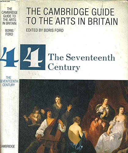 The Cambridge Guide to the Arts in Britain (The Cambridge Guide to the Arts in Britain, Series Number 4) (Volume 4),Used
