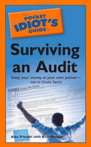 The Pocket Idiot's Guide to Surviving an Audit,Used