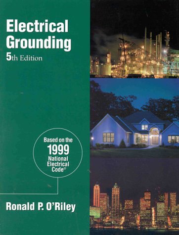 Electrical Grounding: Bringing Grounding Back to Earth,Used