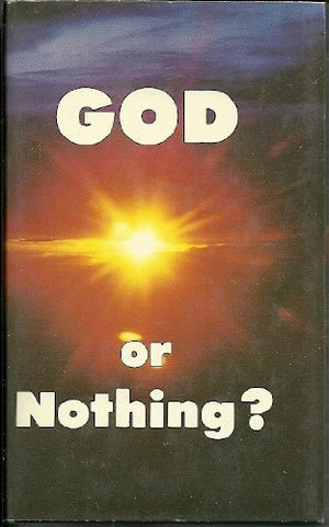 God or Nothing: In the Light of the Bible,Used