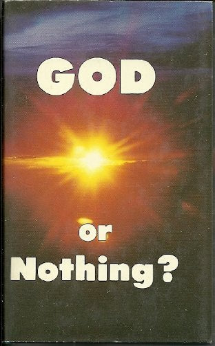 God or Nothing: In the Light of the Bible,Used