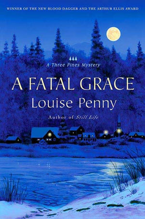 A Fatal Grace (Three Pines Mysteries, No. 2),Used