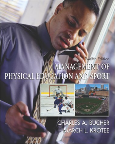 Management Of Physical Education And Sport,New