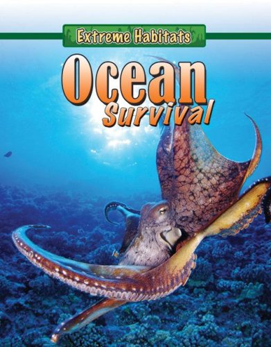 Ocean Survival (Extreme Habitats),New