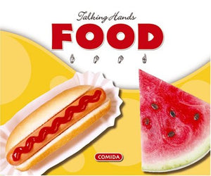 Food / Comida (Talking Hands) (English and Spanish Edition)