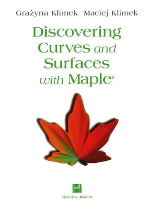 Discovering Curves and Surfaces with Maple,Used