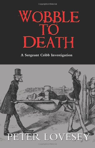 Wobble to Death (A Sergeant Cribb Investigation),Used