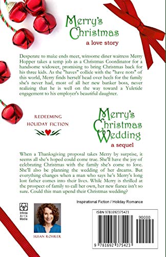Merry's Christmas: a love story & Merry's Christmas Wedding: a sequel: Two Books Under One Cover (Redeeming Romance Series),Used