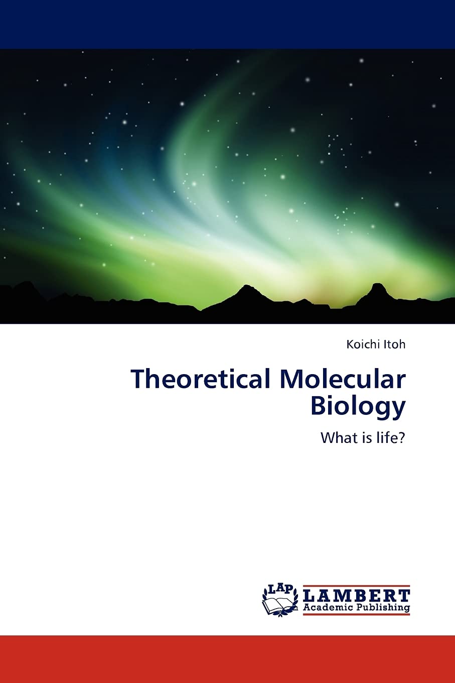 Theoretical Molecular Biology: What is life?,Used