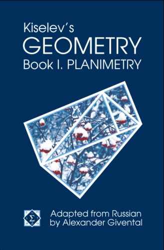 Kiselev'S Geometry, Book I. Planimetry,Used