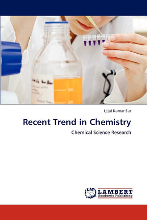 Recent Trend in Chemistry: Chemical Science Research,Used