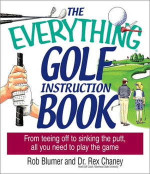Everything Golf Instruction (Everything: Sports and Hobbies),Used