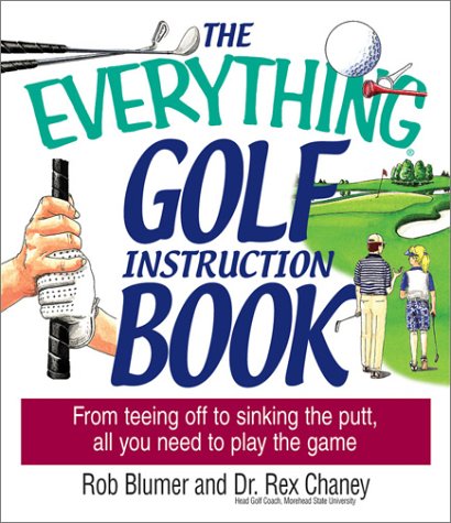 Everything Golf Instruction (Everything: Sports and Hobbies),Used